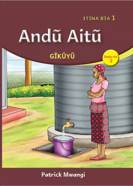 Andũ Aitũ (Level 1 Book 2)