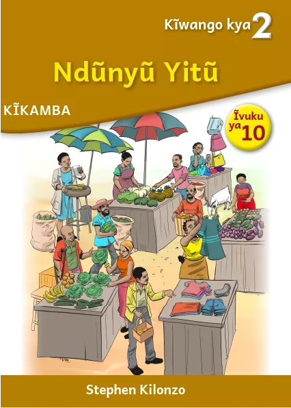 Ndũnyũ Itũ (Level 2 Book 10)