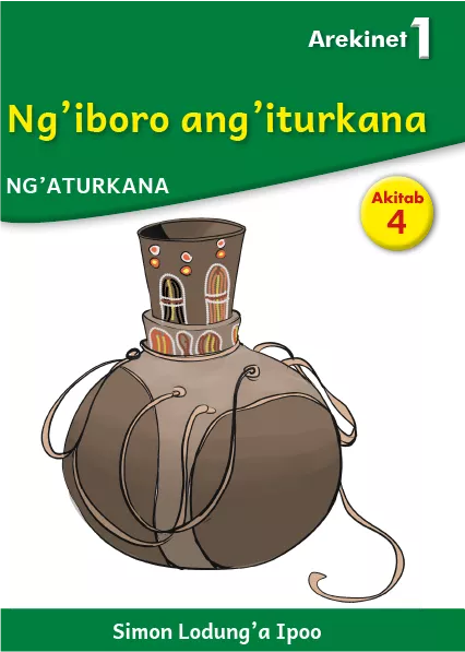 Ng'iboro ang'iturkana (Level 1 Book 4)