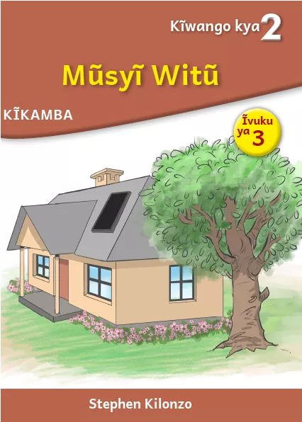 Mũsyĩ Witũ (Level 2 Book 3)