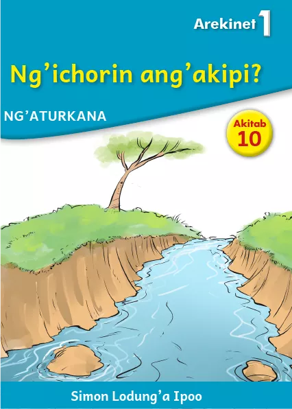 Ng'ichorin ang'akipi (Level 1 Book 10)