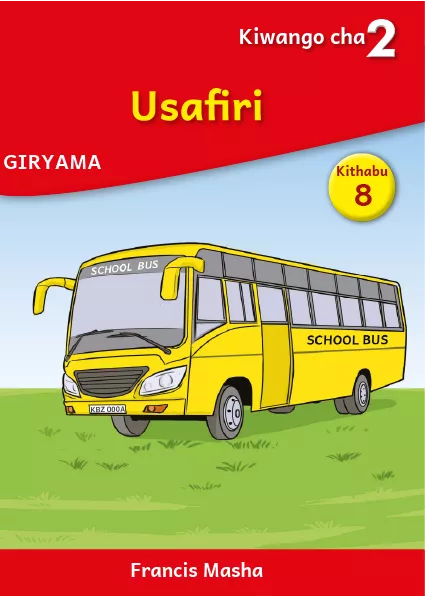 Usafiri (Level 2 Book 8)