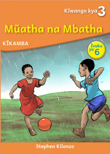 Mũatha na Mbatha (Level 3 Book 6)