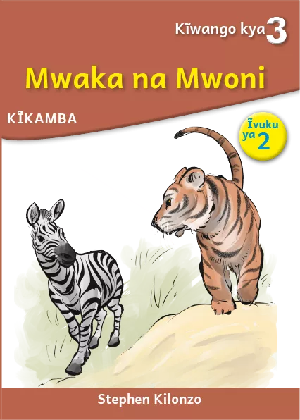 Mwaka na Mwoni (Level 3 Book 2)