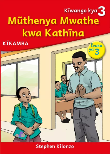 Mũthenya Mwathe kwa Kathĩna (Level 3 Book 3)