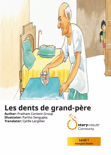 Les dents de grand-père