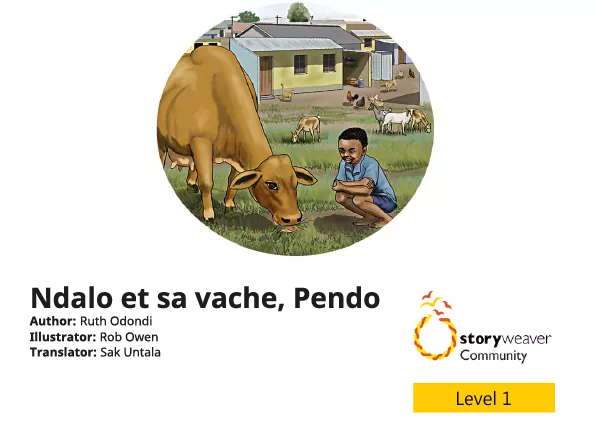 Ndalo et sa vache, Pendo