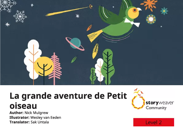 La grande aventure de Petit oiseau