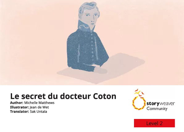 Le secret du docteur Coton