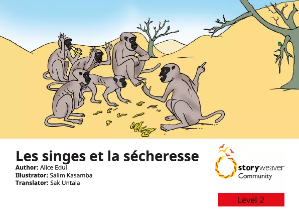 Les singes et la sécheresse