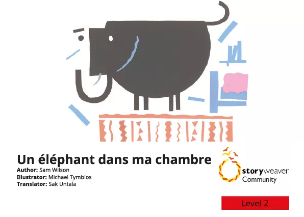 Un éléphant dans ma chambre