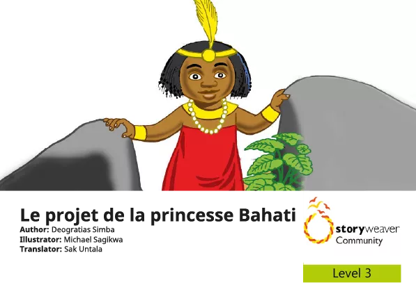 Le projet de la princesse Bahati