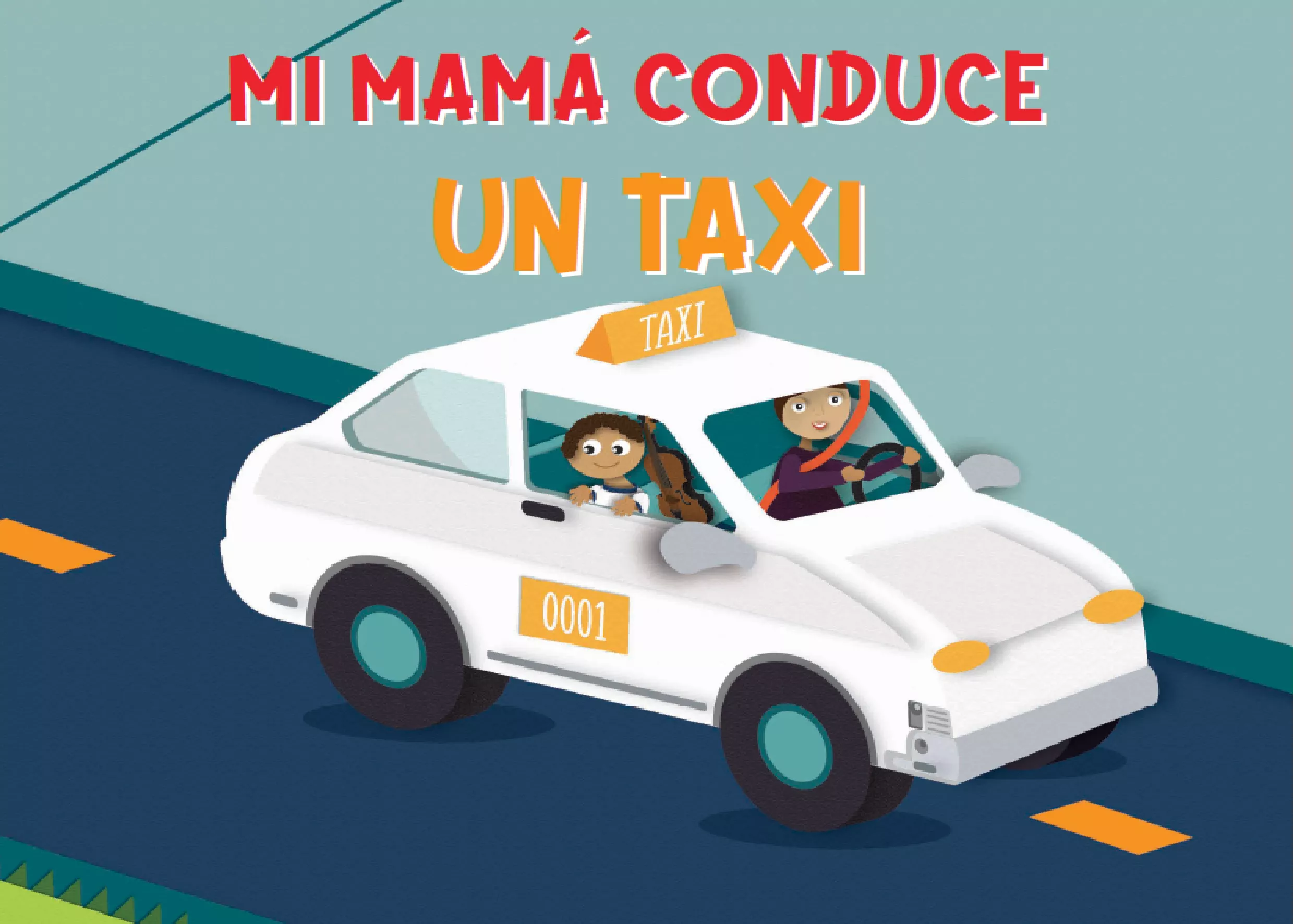 Mi Mama Conduce un Taxi